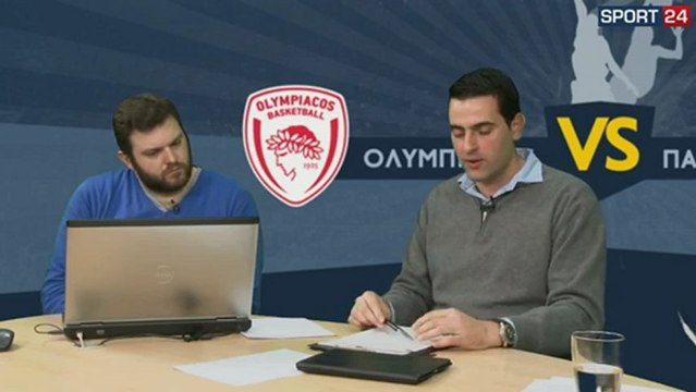 Basket Ball post game Ολυμπιακός - ΠΑΟ @ Sport24.gr