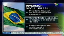 Brasil invertirá en millonarias obras sociales municipales