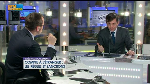 Compte à l'étranger : les règles et les sanctions - 5 février - BFM : Intégrale Placements