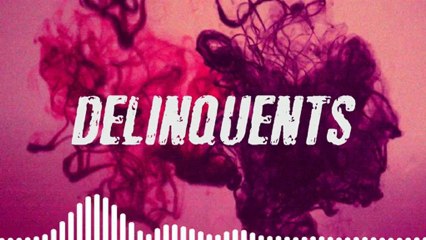 Delinquents Free EP Promo