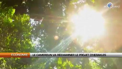 Le Cameroun réexamine le projet Heraklès
