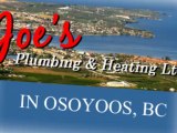 Joe's Plumbing - Osoyoos Plumbers - Osoyoos plumbing and heating