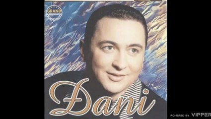 Djani - Da l bi mi se vratila - (Audio 2000)
