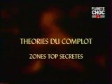 Les Zones Top Secret l Théories du Complot