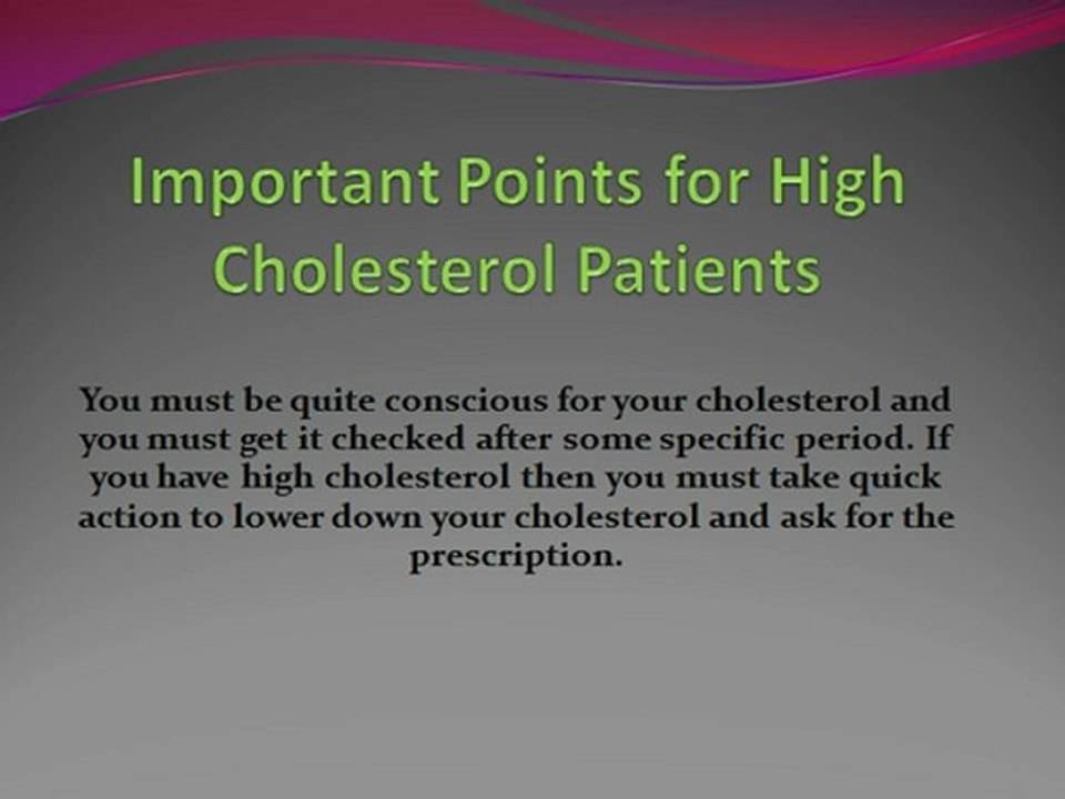 Important Points for High Cholesterol Patients