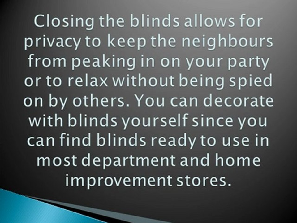 Blinds are a Good Solution for Covering Your Windows