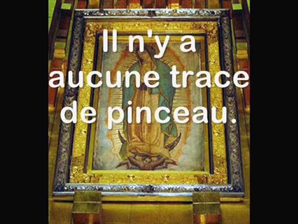 FIN DES TEMPS & CALENDRIER MAYA Les signes- SCIENCE 1-16 (La Vierge de Guadalupe 1)