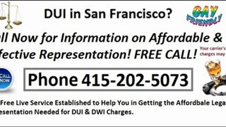 San Francisco Free DUI Lawyer Referral Service - 24/7 Gay Friendly