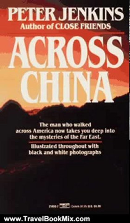 Travelling Book Summary: Across China by Peter Jenkins