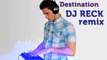 Alex Gaudino - Destination Calabria (Dj Reck Remix)