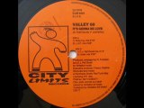 Valley 68 - It's Gonna Be Love (D.J. Raf Giusti Mix)
