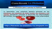 Como Revertir la Diabetes-Como Curar la Diabetes