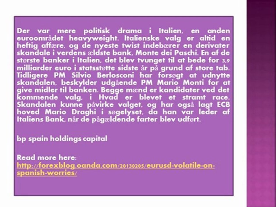 BP SPAIN HOLDINGS CAPITAL | EUR/USD – flygtige på spansk bekymringer