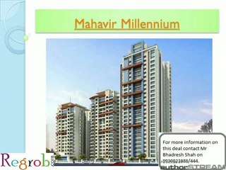 下载视频: Mahavir Millennium in Thane offers 2, 2.5 & 3 BHK Flats from 82 Lakhs