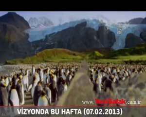 Vizyon da bu hafta (07.02.2013)