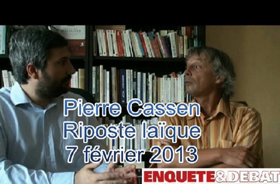 Pierre Cassen de Riposte laïque à propos des procès contre son site (7 février 2013)