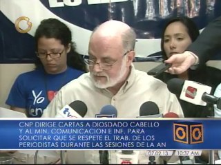 Presidente del CNP exige a directiva de la AN y al Ministro de Comunicación garantizar el trabajo de los periodistas