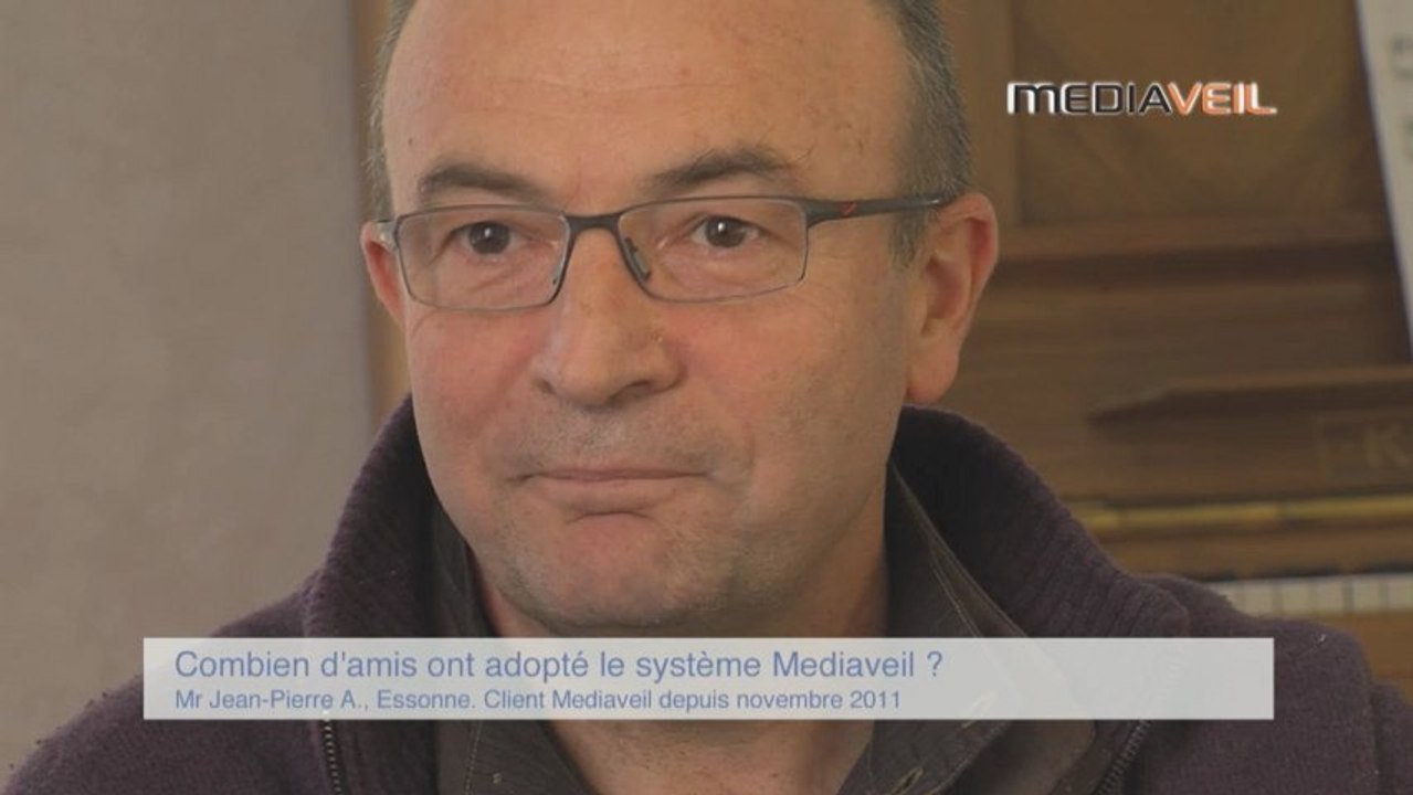 Combien de vos connaissances ont adopté la télésurveillance Mediaveil ?