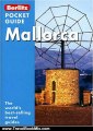 Traveling Book Summary: Mallorca (Berlitz Pocket Guides) by Pam Barrett