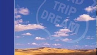 Traveling Book Summary: Live Your Road Trip Dream: Travel for a Year for the Cost of Staying Home by Phil White, Carol White