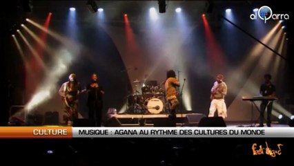 Musique : Agana au rythme des cultures du monde