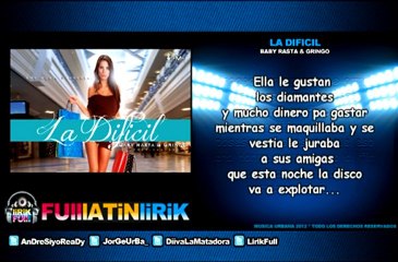 Baby Rasta & Gringo - La Dificil [Letra]