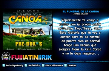 Jowell & Randy - El Funeral De La Canoa [Letra]