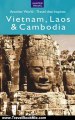 Travelling Book Review: Vietnam, Laos & Cambodia - Another World (Adventure Guides) by Janet Arrowood