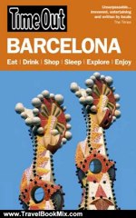 Travelling Book Summary: Time Out Barcelona 14th edition by Time Out Guides Ltd