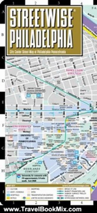 Travel Book Summary: Streetwise Philadelphia Map - Laminated City Center Street Map of Philadelphia, PA - Folding pocket size travel map with Septa metro map, bus map by Streetwise Maps