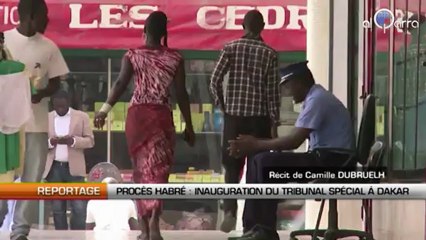 Procès Habré : inauguration du  tribunal spécial à Dakar