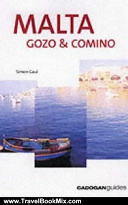 Travelling Book Review: Malta, Gozo & Comino, 3rd (Country & Regional Guides - Cadogan) by Simon Gaul