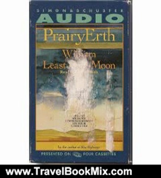 Travelling Book Review: Prairyerth by William Least Heat-Moon