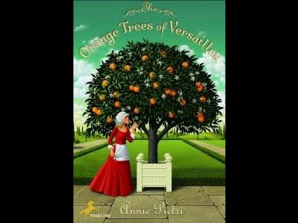 Children's Book Review - The Orange Trees of Versailles (Valentine STEPHEN)