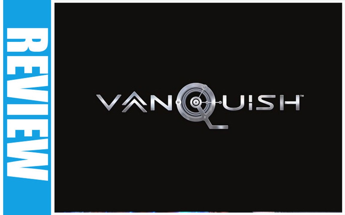 (Review) Vanquish