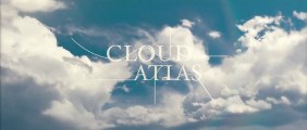 Cloud Atlas - Bande-Annonce / Trailer [VF|HD1080p]