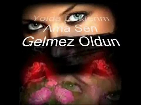 Gulay - Sen Gelmez Oldun