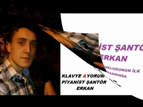 PİYANİST ŞANTÖR ERKAN - DAHA YOKLUĞUNUN İLK AKŞAMINDA