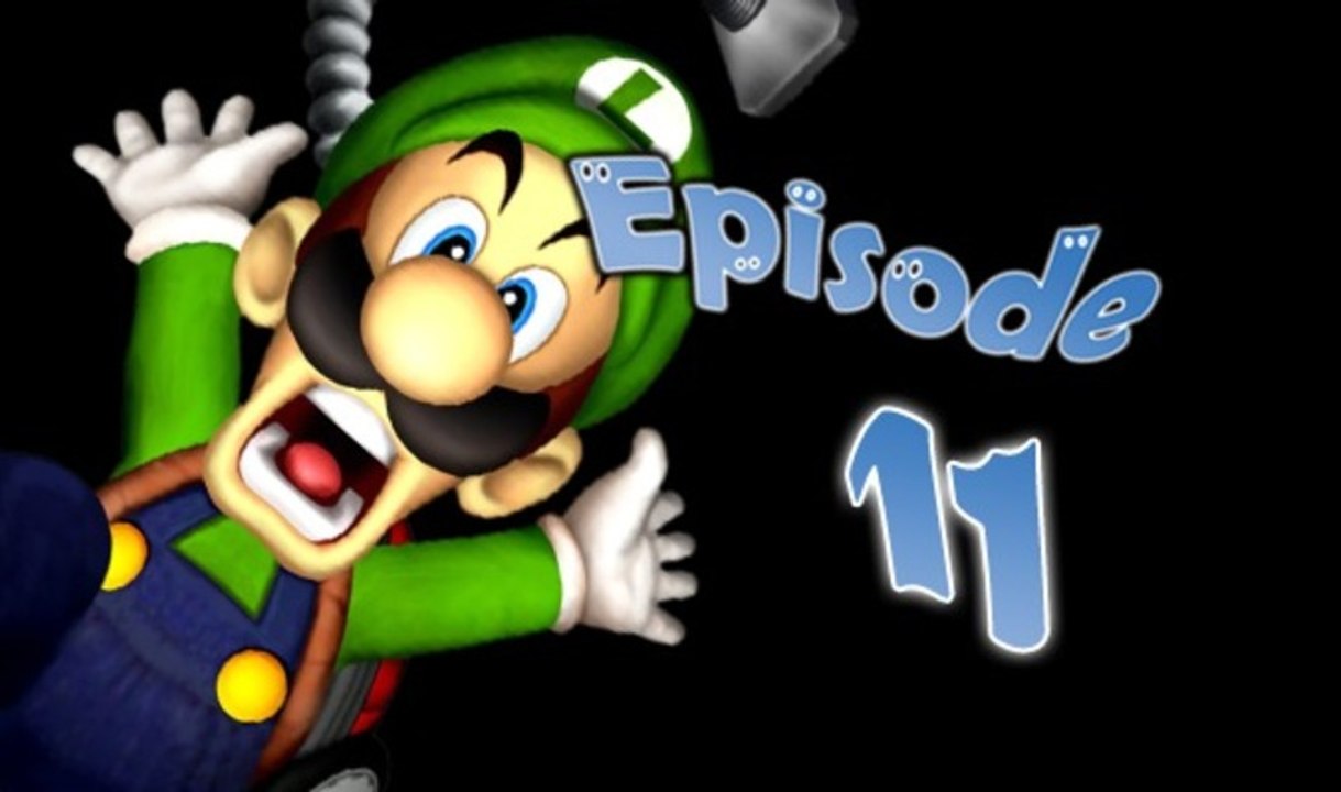 [WT] Luigi's Mansion - Episode #11