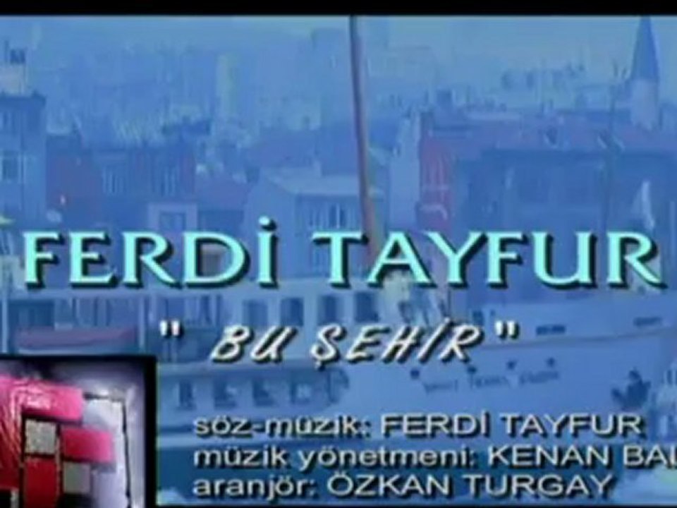 Ferdi Tayfur - Bu Şehir