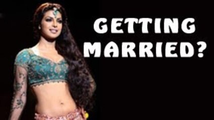 Priyanka Chopra to get MARRIED SOON