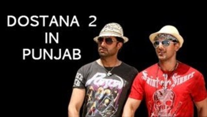 John Abraham, Abhishek Bachchan's DOSTANA 2 in Punjab