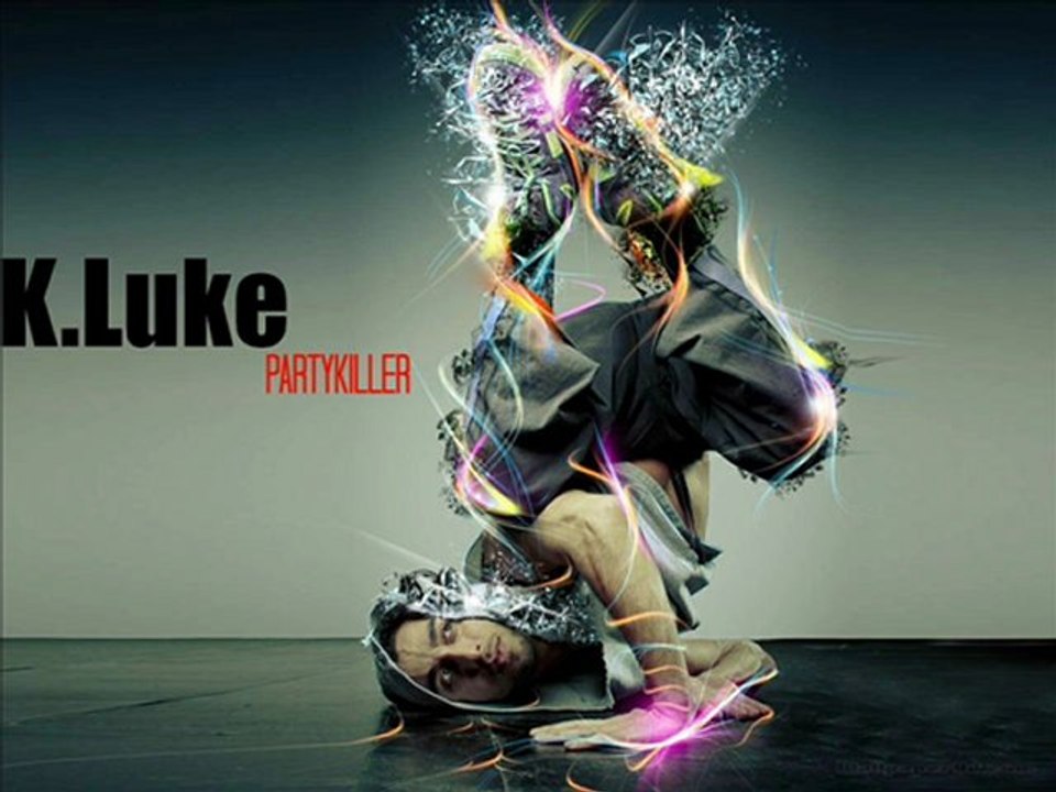 K.Luke-Partykiller [HQ]