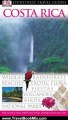 Traveling Book Review: Costa Rica (Eyewitness Travel Guides) by Christopher Baker