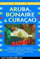 Travel Book Review: Aruba, Bonaire & Curacao Alive (Alive Guides) by Arnold Greenberg, Marriet Greenberg