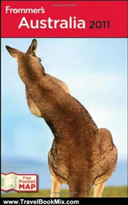 Travelling Book Review: Frommer's Australia 2011 (Frommer's Complete Guides) by Lee Mylne, Marc Llewellyn, Ron Crittall, Lee Atkinson