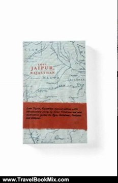 Travelling Book Summary: Love Jaipur, Rajasthan by Fiona Caulfield, Oriole Henry, Ayeshe Sadr, Ishaan Dasgupta