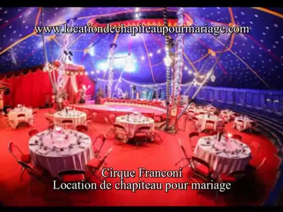 location chapiteau cirque mariage