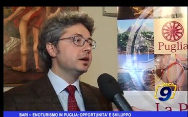 Bari | Enoturismo in Puglia: opportunità e sviluppo