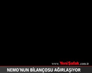 Nemo'nun bilançosu ağırlaşıyor